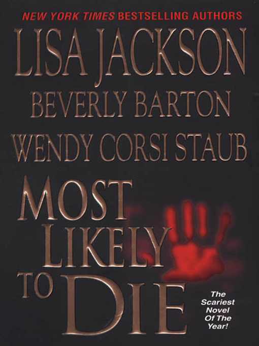 Title details for Most Likely to Die by Lisa Jackson - Available